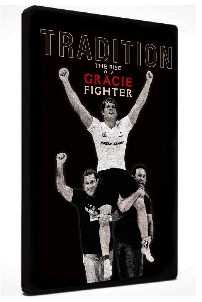 Tradition, The Rise of a Gracie Fighter (DVD)